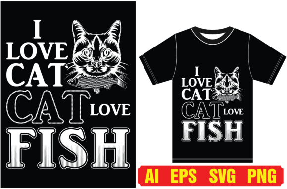 Download I Love Cat, Cat Love Fish. Cat and Fish. - Love fish Collection